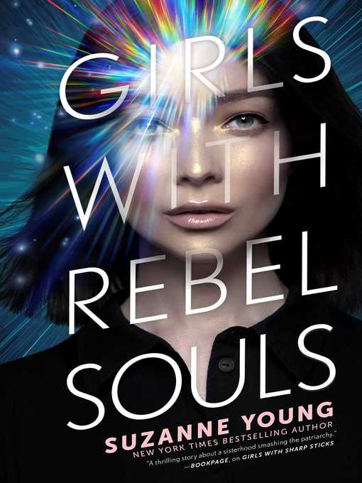 Title details for Girls with Rebel Souls by Suzanne Young - Available